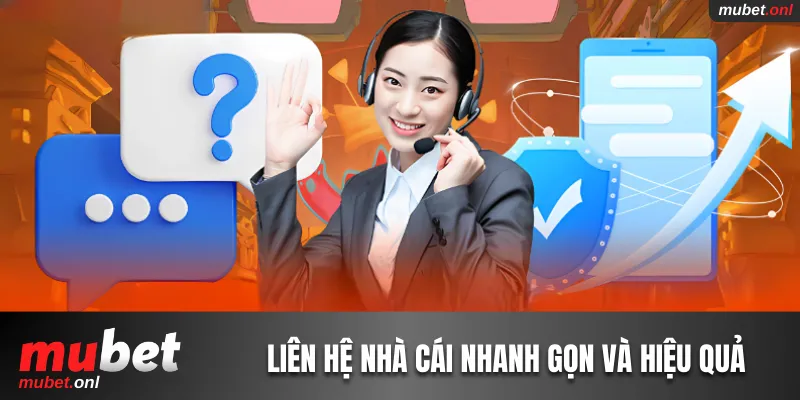 Dịch vụ liên hệ nhân viên nhà cái nhanh gọn và hiệu quả